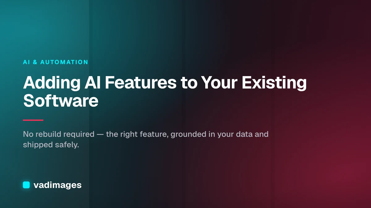 Adding AI Features to Your Existing Software