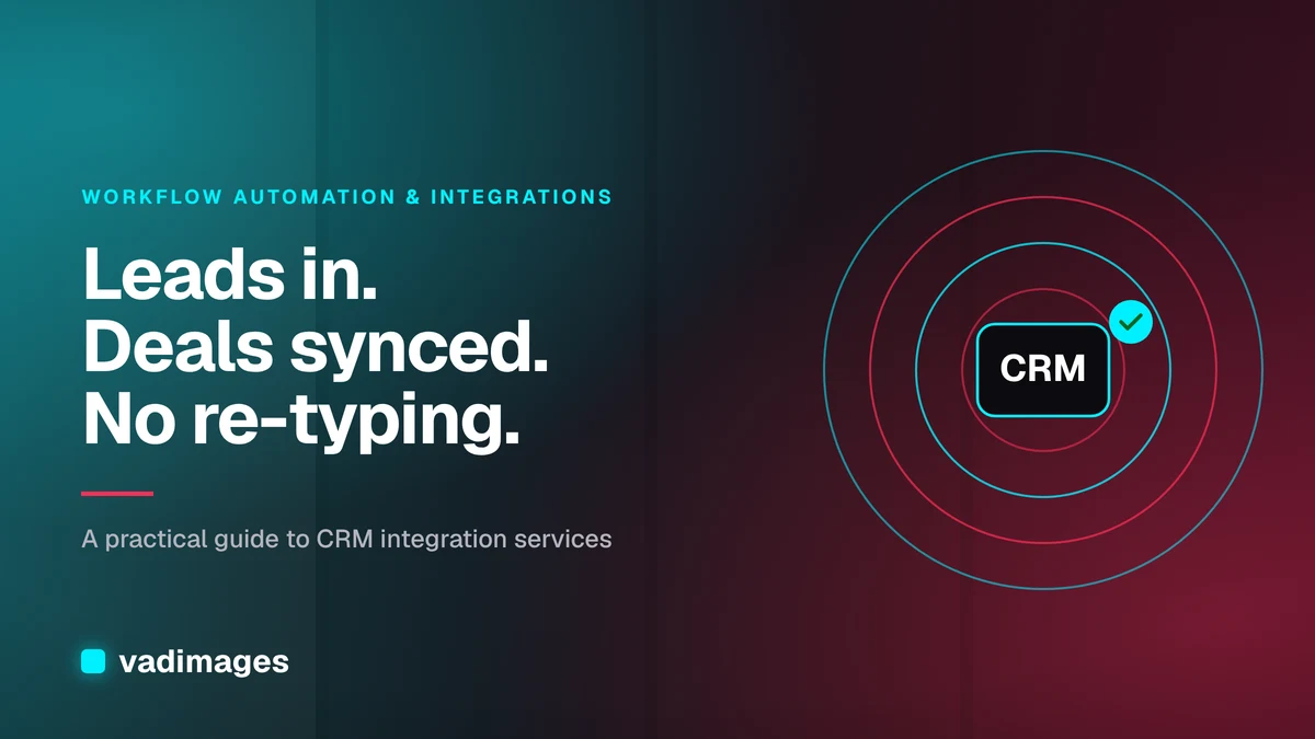 CRM Integration: Connecting Sales Tools That Actually Talk