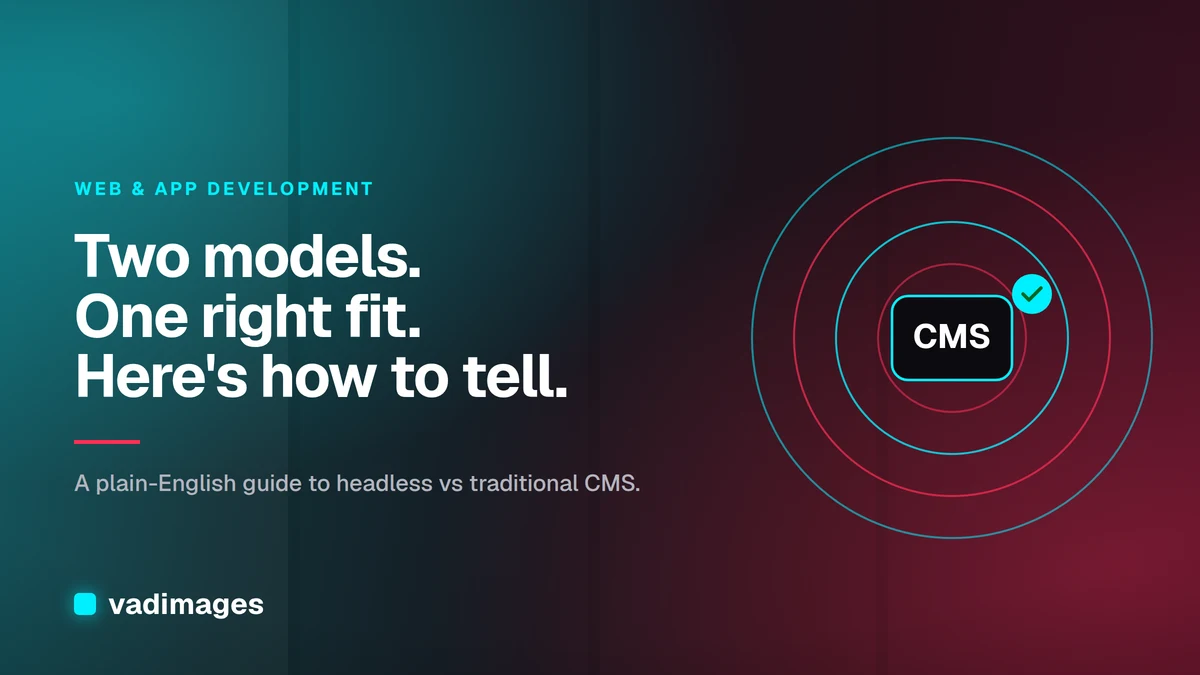 Headless CMS vs Traditional: Which for Your Site?