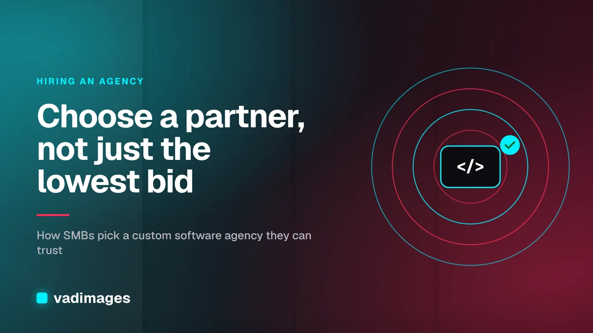How to Choose a Custom Software Development Agency