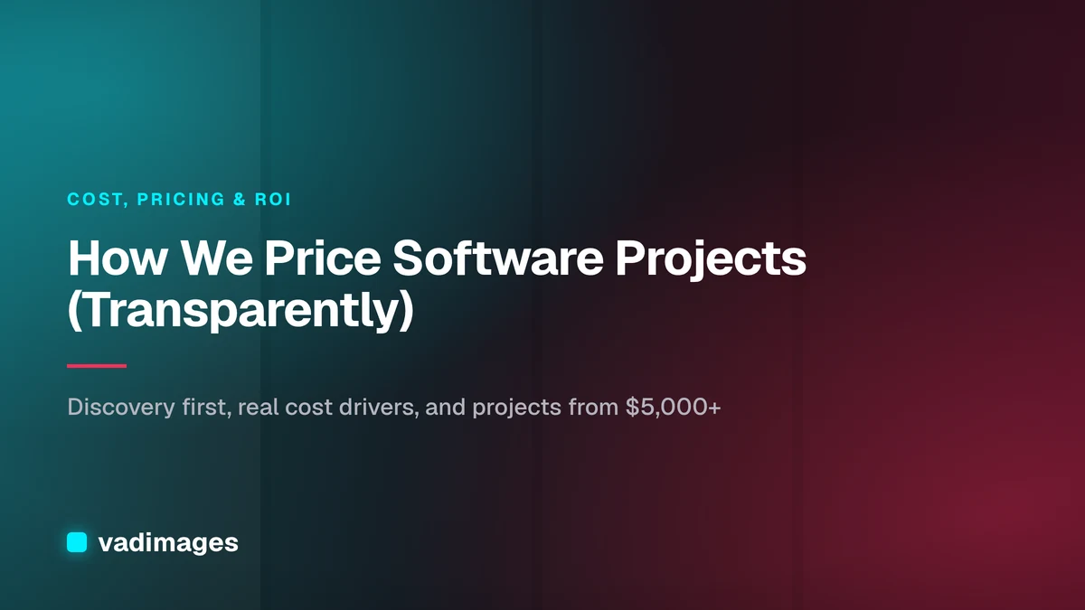 How We Price Software Projects (Transparently)