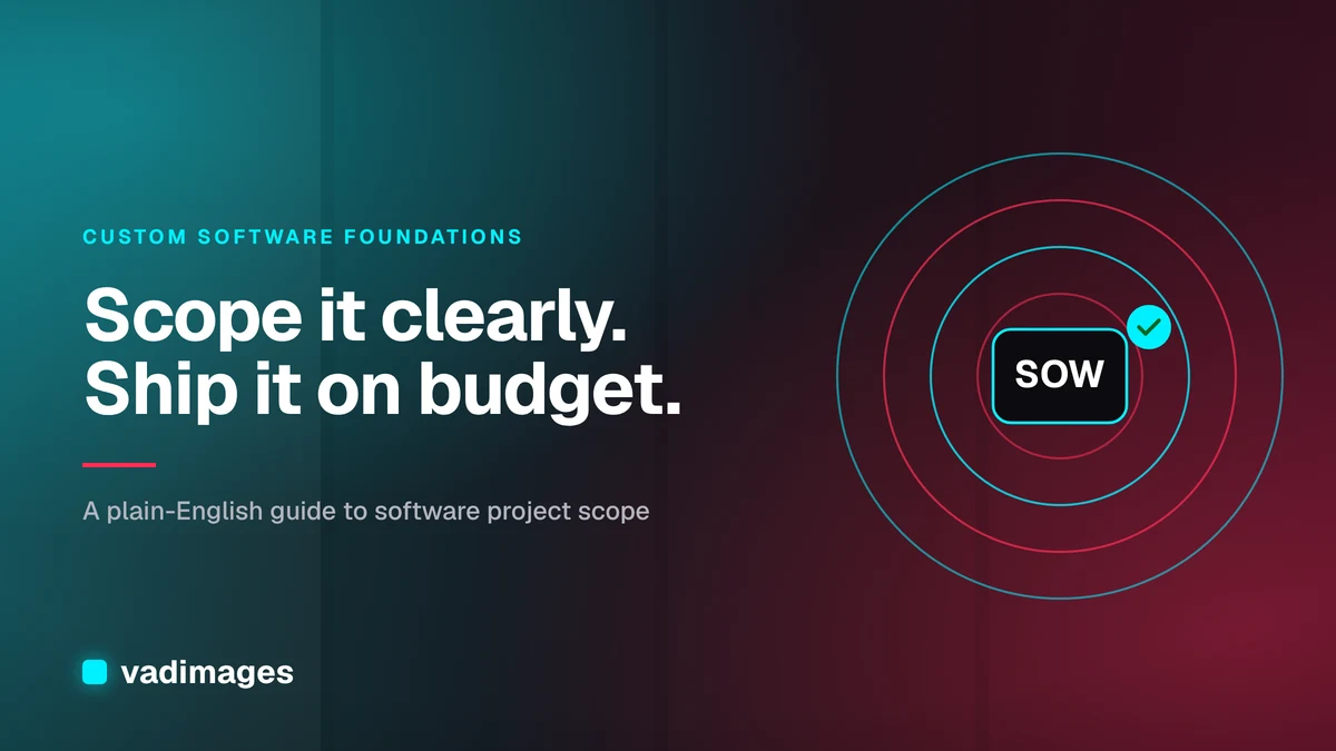 Scoping a Software Project Without Scope Creep