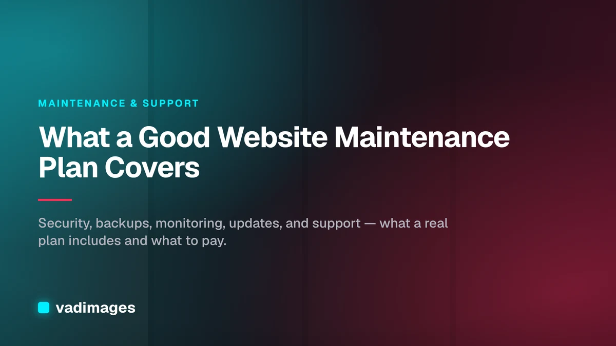 What a Good Website Maintenance Plan Covers